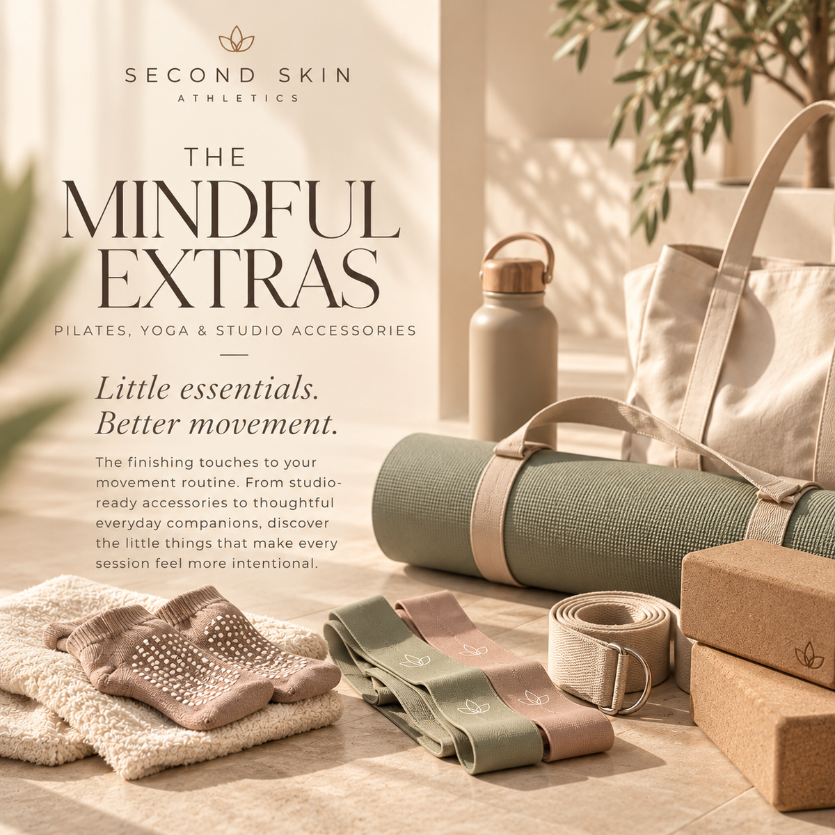 Little essentials. Better movement.